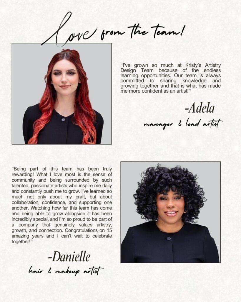 Hair and makeup stylists' of Kristy's Artistry Design Team